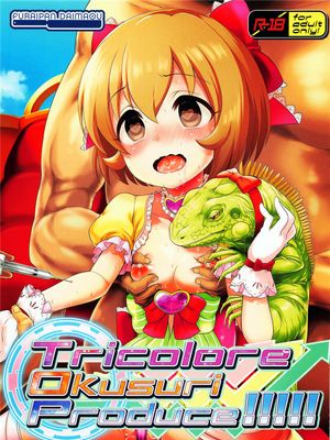 Tricolore Okusuri Produce!!!!!