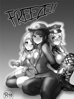 FREEZE!!