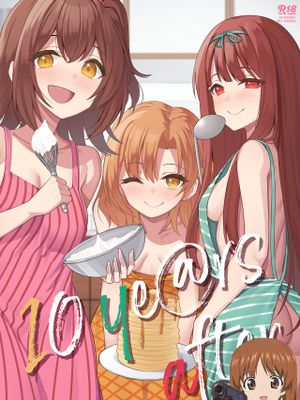 10 ye@rs after (アイドルマスター ミリオンライブ!)漫画阅读