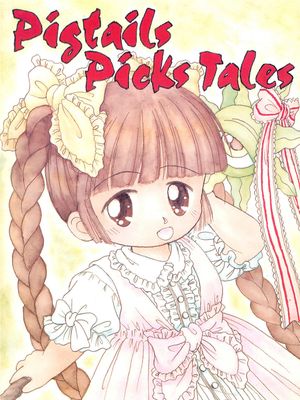 Pigtails Picks Tales