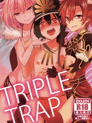 (サンクリ2019 Spring) TRIPLE TRAP (Fate/Grand Order)