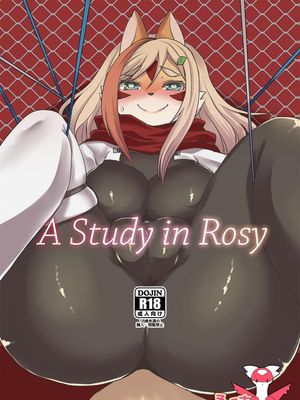 A Study in Rosy