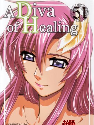 A Diva of Healing (機動戦士ガンダムSEED DESTINY)