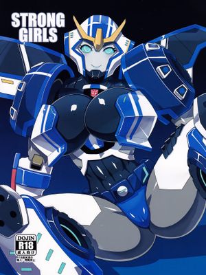 STRONG GIRLS(トランスフォーマー) [中国翻訳]