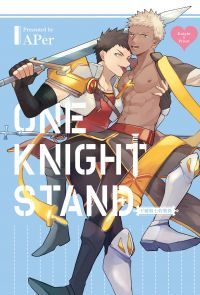不羁骑士约战录 One Knight Stand