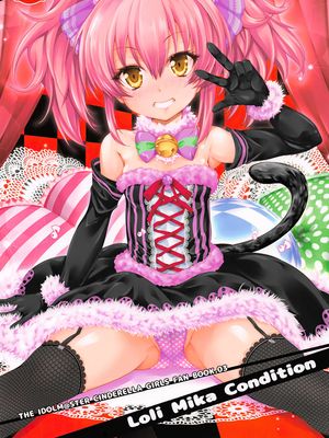 (C89) Loli Mika Condition (アイドルマスター シンデレラガールズ) [中国翻訳]