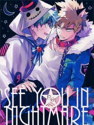 [出胜] SEE YOU IN NIGHTMARE