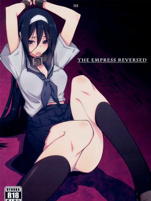 THE EMPRESS REVERSED (氷菓)